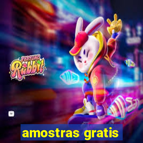 amostras gratis